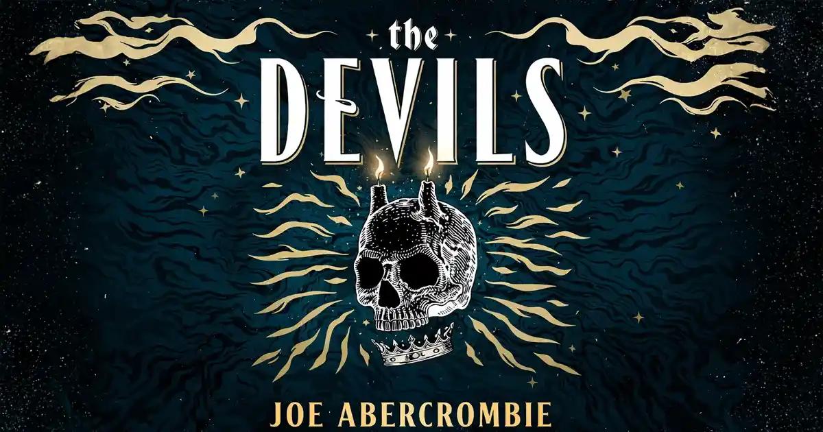 The Devils by Joe Abercrombie: A Review