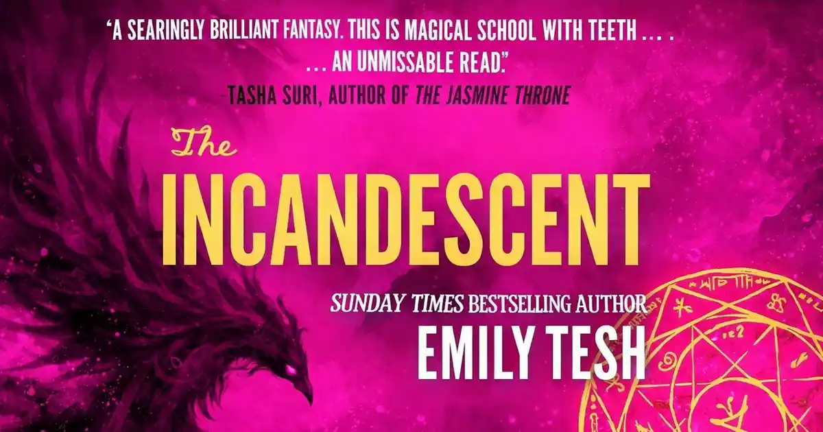The Incandescent by Emily Tesh Review: A Brilliant Dark Academia Fantasy